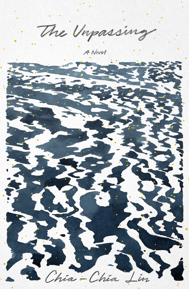 The Unpassing by Chia-Chia Lin (Farrar, Straus & Giroux)