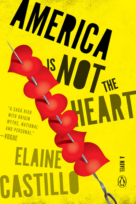 America is Not the Heart by Elaine Castillo (Viking)