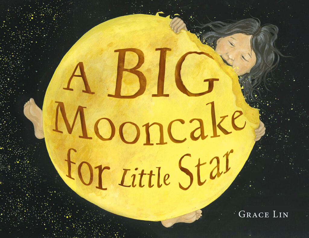 A Big Mooncake - Eliana Cohen-Orth