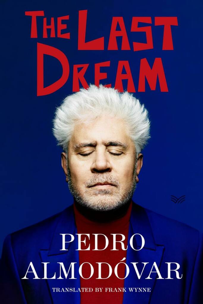 almodovar-pedro.last-dream-the