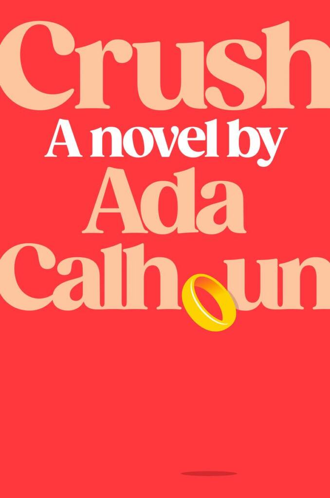 Crush.Ada-Calhoun