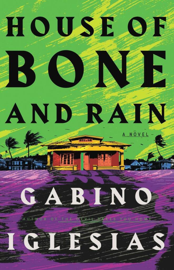House-of-Bone-and-Rain.Gabino-Iglesias