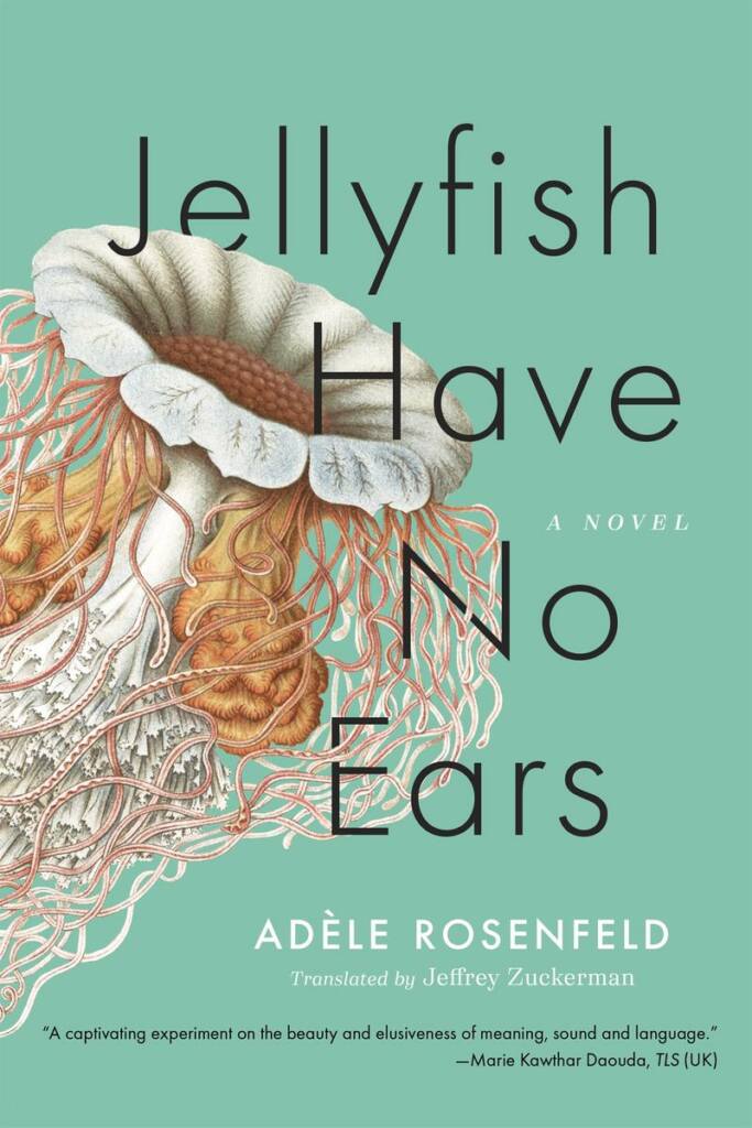 Jellyfish-Have-No-Ears.Adèle-Rosenfeld