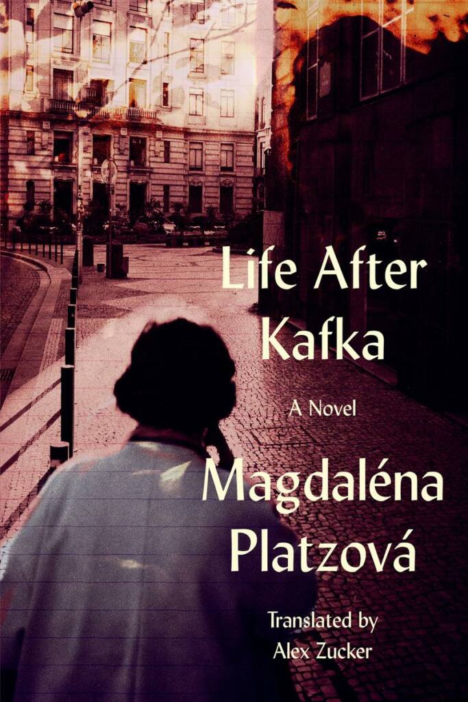 Life-After-Kafka.Magdaléna-Platzová