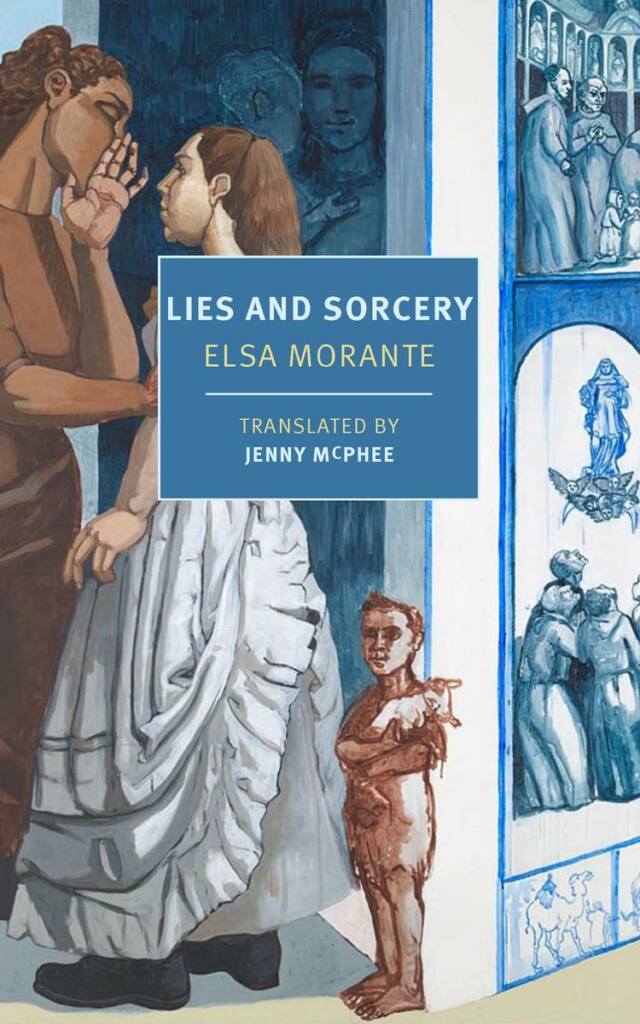 lies and sorcery by elsa morante