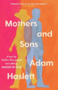 Mothers-and-Sons.Adam-Haslett