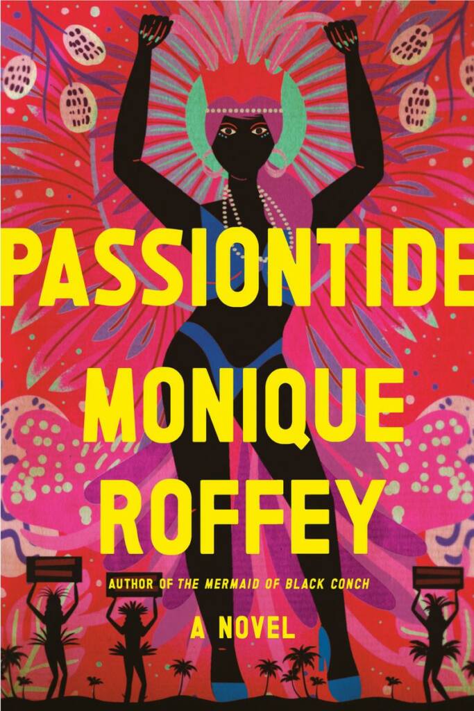Passiontide.Monique-Roffey