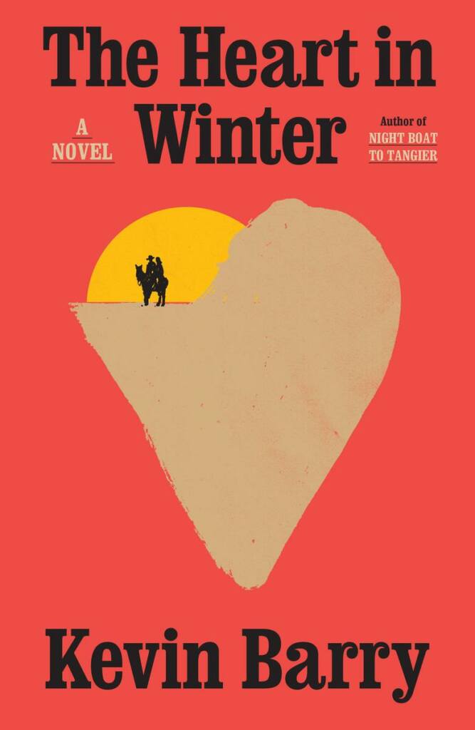 The-Heart-in-Winter.Kevin-Barry