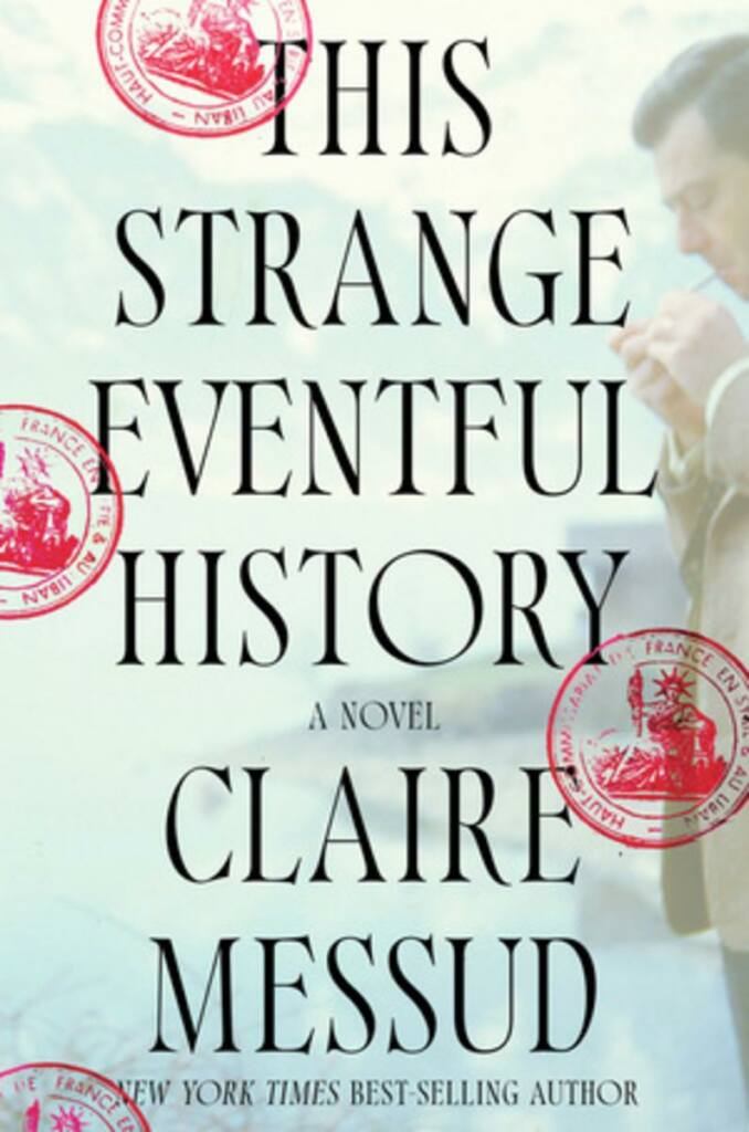 This-Strange-Eventful-History.Claire-Messud