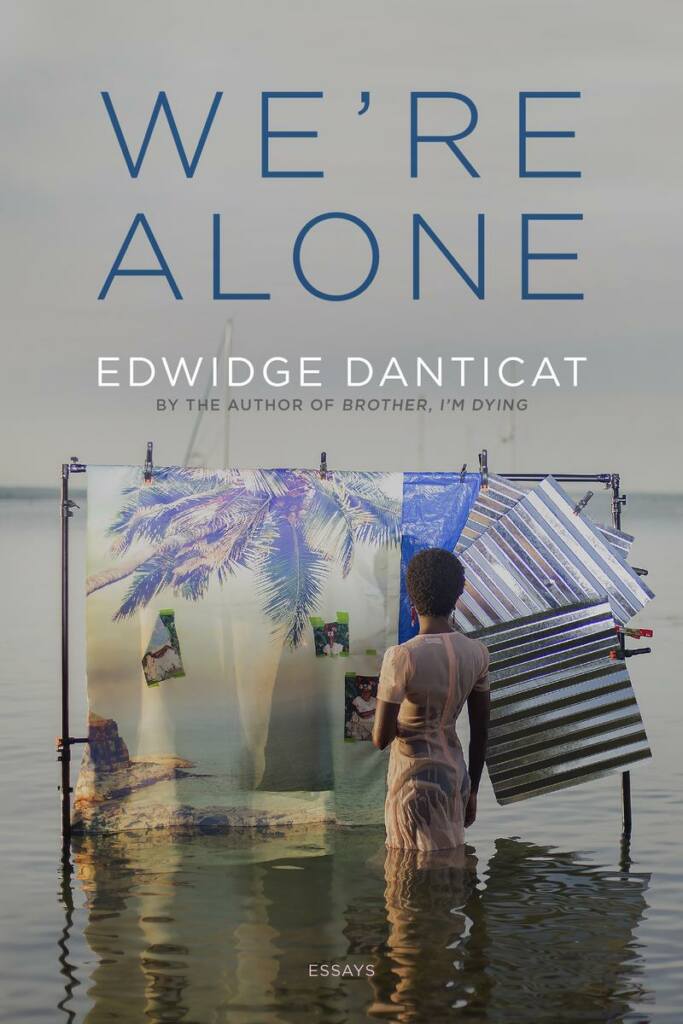 We're-Alone.Edwidge_Danticat